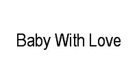 Logo Baby With Love em Jardim Leopoldina