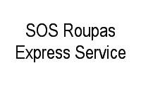 Logo SOS Roupas Express Service em Bosque da Saúde