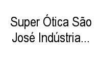 Logo Super Ótica São José Indústria E Comércio em Cajuru