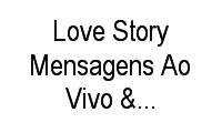 Logo Love Story Mensagens Ao Vivo & Cestas de Café