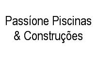 Logo de Passíone Piscinas & Construções em Capuchinhos