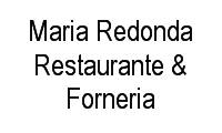 Logo de Maria Redonda Restaurante & Forneria em Cocó