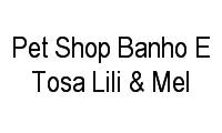 Logo Pet Shop Banho E Tosa Lili & Mel em Iguaçu
