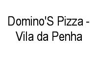 Logo Domino'S Pizza - Vila da Penha em Irajá
