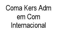 Logo Coma Kers Adm em Com Internacional em Vila Barros