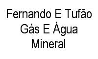 Logo Fernando E Tufão Gás E Água Mineral em Caic