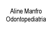 Logo Aline Manfro Odontopediatria em Centro