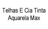 Logo Telhas E Cia Tinta Aquarela Max em Anhanguera