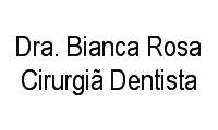Logo Dra. Bianca Rosa Cirurgiã Dentista em Centro
