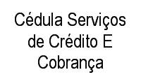 Logo Cédula Serviços de Crédito E Cobrança em Centro