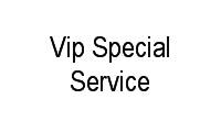 Logo Vip Special Service em Nossa Senhora das Graças