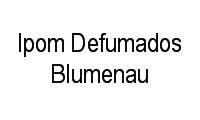Logo Ipom Defumados Blumenau em Velha