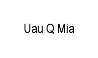 Logo Uau Q Mia em Morada da Serra