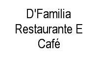Logo D'Familia Restaurante E Café em Campinas
