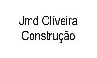 Logo Jmd Oliveira Construção em Cidade Operária