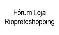 Logo de Fórum Loja Riopretoshopping em Jardim Morumbi
