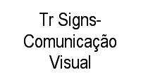 Logo Tr Signs-Comunicação Visual em Guanandi