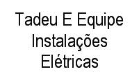 Logo Tadeu E Equipe Instalações Elétricas em Santa Luzia