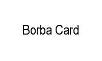 Logo Borba Card em Parque dos Novos Estados