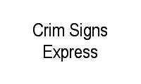 Logo de Crim Signs Express em Floresta