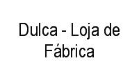 Logo Dulca - Loja de Fábrica em Barra Funda