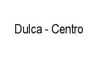 Logo Dulca - Centro