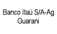 Logo Banco Itaú S/A-Ag Guarani em Guarani