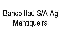 Logo Banco Itaú S/A-Ag Mantiqueira em Riacho das Pedras