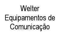 Logo Welter Equipamentos de Comunicação em Campina do Siqueira