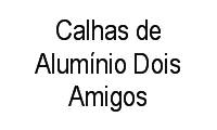 Logo Calhas de Alumínio Dois Amigos em Fátima