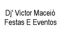 Logo Dj' Victor Maceió Festas E Eventos em Clima Bom