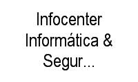 Logo Infocenter Informática & Segurança Eletrônica em Centro-sul