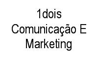 Logo 1dois Comunicação E Marketing em Vila Nova Conceição