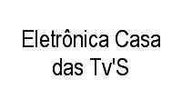 Logo Eletrônica Casa das Tv'S em Centro