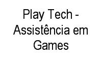 Logo Play Tech - Assistência em Games em Centro