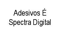 Logo Adesivos É Spectra Digital em Centro