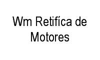 Logo Wm Retifíca de Motores em Vila Aeroporto