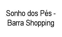 Logo Sonho dos Pés - Barra Shopping em Barra da Tijuca