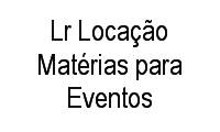 Logo Lr Locação Matérias para Eventos em Jardim Itapecerica
