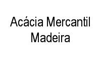 Logo Acácia Mercantil Madeira em Vila Nova Cachoeirinha
