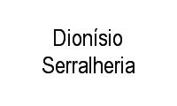 Logo Dionísio Serralheria em Cavalhada