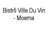 Logo de Bistrô Ville Du Vin - Moema em Moema