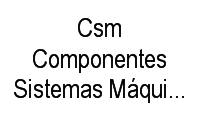 Logo Csm Componentes Sistemas Máquinas Construção em Vila Baependi