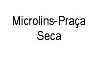 Logo Microlins-Praça Seca em Praça Seca