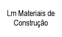 Logo Lm Materiais de Construção em Santa Luzia