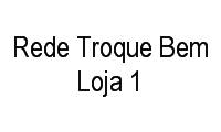 Logo Rede Troque Bem Loja 1 em Vila Flórida