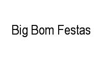 Logo Big Bom Festas em Zona Industrial