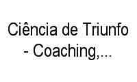 Logo Ciência de Triunfo - Coaching, Treinamento E Psicologia em Nova Ribeirânia