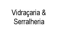 Logo Vidraçaria & Serralheria em Jardim Cliper