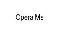 Logo Ópera Ms em Lindéia (Barreiro)